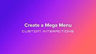 Interaction Manager  Create a Mega Menu [upl. by Deutsch173]