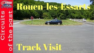 Circuit RouenlesEssarts track visit  Circuit Tour 2017 [upl. by Roch364]