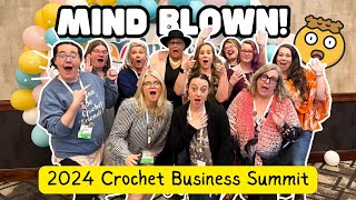 4 MINDBLOWING STRATEGIES For Your CROCHET BUSINESS  Crochet Business Summit VLOG [upl. by Zetnahs]