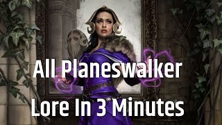 Planeswalkers Explained In 3 Minutes [upl. by Ilojne121]