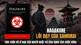 HagakureTinh Thần Samurai Cách người Nhật tôi luyện bản thân mỗi ngày Tóm Tắt Sách Nghe Sách Nói [upl. by Acirderf24]