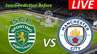 SPORTING LISBON VS MANCHESTER CITY CHAMPIONS LEAGUE EFOOTBAL PREDICT SCORE [upl. by Eyma]