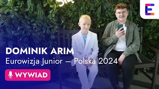 DOMINIK ARIM po wygranej w Szansie na Sukces  Wywiad  Eurowizja Junior 2024 [upl. by Thorsten304]