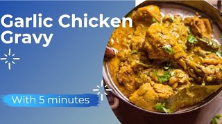 Garlic chicken gravy recipe in tamil  With 5 minutes [upl. by Jessika]