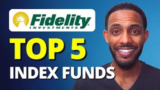 Uncovering the Top 5 High Growth Fidelity Index Funds to Buy in 2024 [upl. by Marlee412]