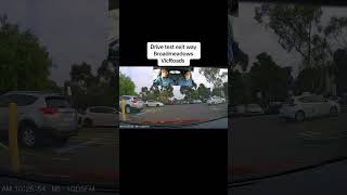 Drive test exit way  how to start drive test broadmeadows vicroads melbourne [upl. by Retsub]