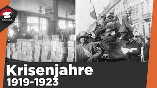 Krisenjahre 1919  1923 der Weimarer Republik einfach erklärt  Ereignisse der Krisenjahre erklärt [upl. by Gambrill511]