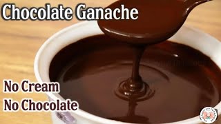 Chocolate Ganache Recipe  Chocolate ganache with cocoa powder  Chocolate syrup recipe [upl. by Strage]