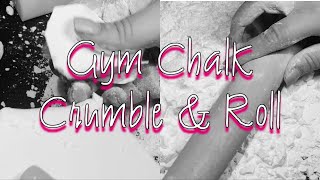 ASMR  Satisfying  Simple Gym Chalk Crumble  Anxiety Relief [upl. by Joycelin]