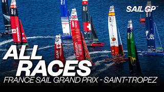 ALL RACES  France Sail Grand Prix  SaintTropez  Races 1  5 amp Final  SailGP [upl. by Gabriell]