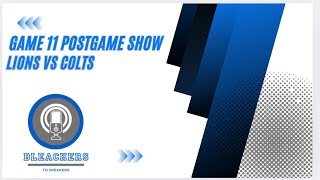 Game 11 Postgame Show Lions at Colts [upl. by Grove]