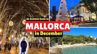 A Holiday Guide to Mallorca in December [upl. by Adao]