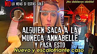 Sacaron a la muñeca Annabelle y pasa este nuevo y escalofriante caso [upl. by Aisya]