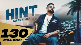 HINT Full Video Karan Aujla  Rupan Bal  Jay Trak  Latest Punjabi Songs 2019 [upl. by Aloivaf]