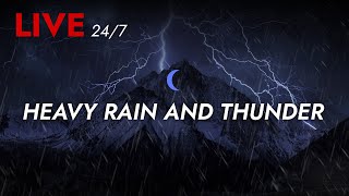 🔴 Heavy Rain and Thunder Sounds 247  Deep Sleep  Thunderstorm for Sleeping  Pure Relaxing Vibes [upl. by Corell]