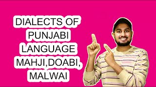 Dialects Of the Punjabi Language The Standard Dialect Of Punjabi Learn Punjabi in English Part A [upl. by Kesley]