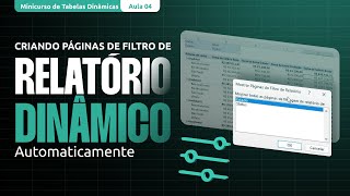 Criando Páginas de Filtro de Relatório Dinâmico Automaticamente Aula 04 TabelasDinâmicas [upl. by Noryb]