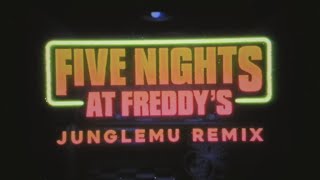 Five Nights at Freddys Song  The Living Tombstone  JungleMU Remix [upl. by Laamaj]