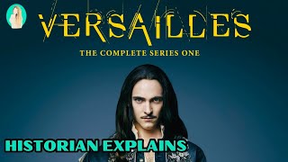 French Historian Explains Versailles Season 1 [upl. by Lletnahs183]