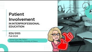 Patient Involvement in Interprofessional Education [upl. by Yerffeg]