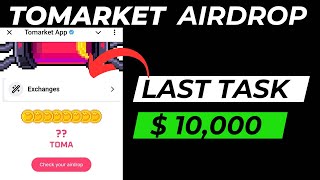 Tomarket 5X Airdrop  Last Task   BIG announcement [upl. by Hege973]