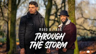 Muad X Firas  Through The Storm Vocals Only [upl. by Sussi297]