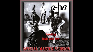 aha  hunting high amp low special master version with intro [upl. by Essilevi934]