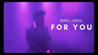 FOR YOU  RAHUL JINDAL  HARK  DESI SOUL RECORDS  Latest Punjabi Songs 2021 [upl. by Elletse]