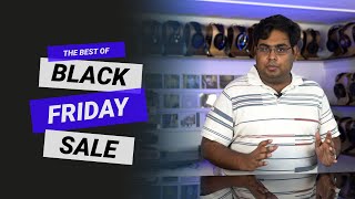 Everything You Need to Know About Our Black Friday Sale 2023 [upl. by Edmonda]