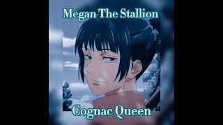 Megan The Stallion  Cognac Queen Audio Edit Slowed [upl. by Eppesiug244]