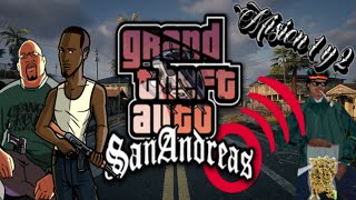 GTA San Andreas •Loquendo• El comienzo de CJMision 1 y 2 Big Smoke🍔 y Ryder🚬 [upl. by Yeldarb151]