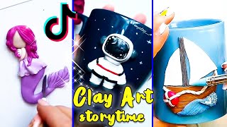 💖 CLAY ART STORYTIME  Tiktok Storytime Compilation 2021 💖 2 [upl. by Dihsar]