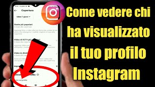 Come sapere chi ha visualizzato il mio profilo Instagram 2022 [upl. by Fanchon]