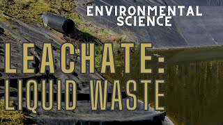 What Is Leachate [upl. by Newol]