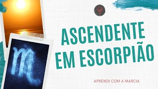 ASCENDENTE EM ESCORPIÃO [upl. by Vina]