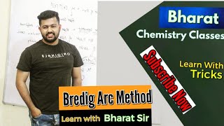 Bredigs arc method  SURFACE CHEMISTRY  CLASS12th [upl. by Belac]