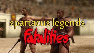 Spartacus Legends All FatalitiesFinishers Brutal [upl. by Fasto]