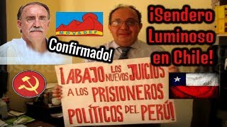 CONFIRMADO Sendero Luminoso en CHILE  MOVADEF [upl. by Aldin]