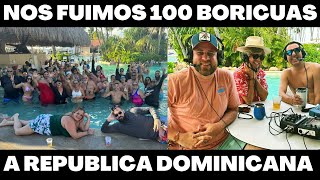 NOS FUIMOS CON 100 BORICUAS A REPUBLICA DOMINICANA  VLOG 366  Alejandro Gil [upl. by Bradley]