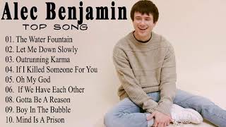 Alec Benjamin  Alec Benjamin Greatest Hits Full Album 2021 [upl. by Oina]