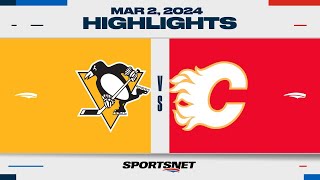 NHL Highlights  Flames vs Penguins  March 2 2024 [upl. by Bannerman]