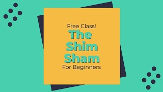 The Shim Sham for Beginners [upl. by Ellimac75]