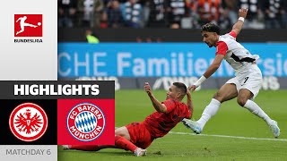 SGE Saves Draw In Injury Time  Eintracht Frankfurt  Bayern München 33  Highlights  MD 6 [upl. by Thornburg752]