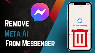 How to Remove Meta Ai From Messenger App [upl. by Avlasor]