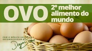 Benefícios dos Ovos O 2º melhor alimento do mundo  Dr Dayan Siebra [upl. by Sigismond]