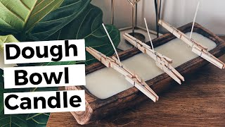 How To Make A Dough Bowl Candle [upl. by Moneta83]