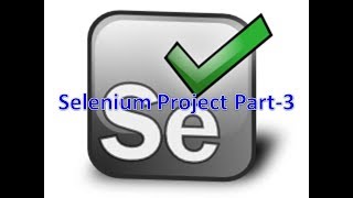 Selenium 42 Selenium Project part3 [upl. by Jaret]