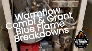 Warmflow Combi and Grant Blue Flame Oil Boiler Breakdowns [upl. by Sukram]