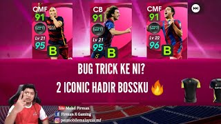 BUG WEH 2 ICONIC MOMENT BARCELONA HADIR🔥PES 2021 MOBILE [upl. by Anairda884]