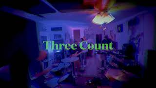 Three Count [upl. by Drais66]